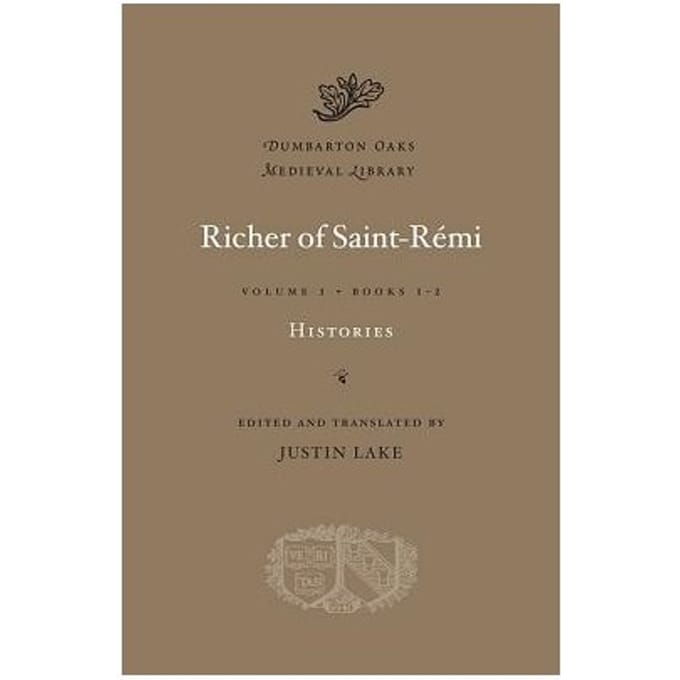 Histories, Volume I - Richer of Saint-Remi