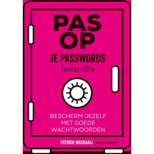 Pas Op Je Passwords - Patrick Mackaaij