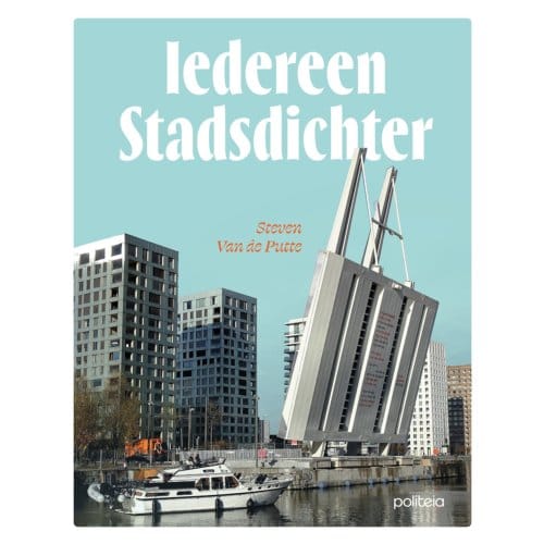 Iedereen Stadsdichter - Steven Van De Putte