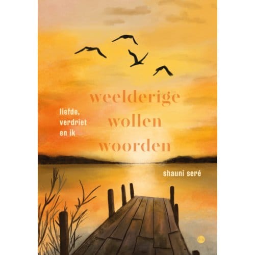 Weelderige Wollen Woorden - Shauni Seré