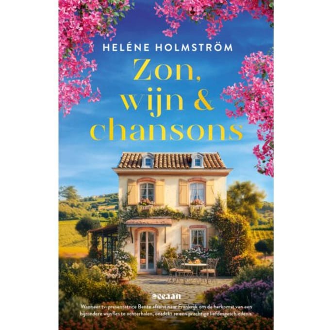 Zon, Wijn En Chansons - Liefde Achter De Schermen - Heléne Holmström