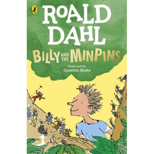 Billy And The Minpins (Illustrated By Quentin Blake) - Roald Dahl
