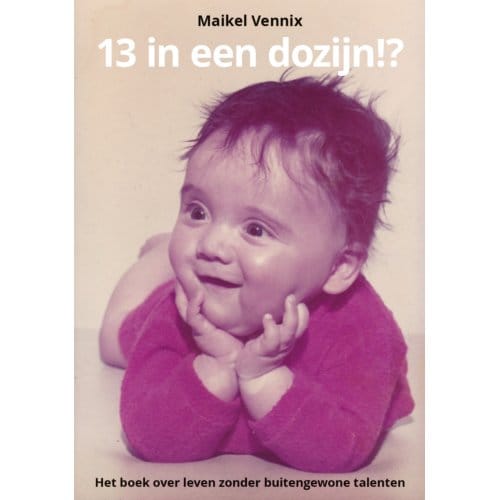 13 In Een Dozijn!? - Maikel Vennix