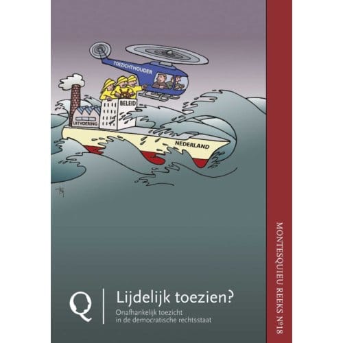 Lijdelijk Toezien? - Montesquieureeks