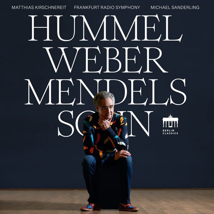 Matthias Kirschnereit - Hummel, Weber, Mendelssohn (CD)