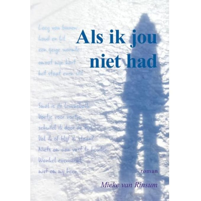 Als Ik Jou Niet Had - Mieke van Rinsum