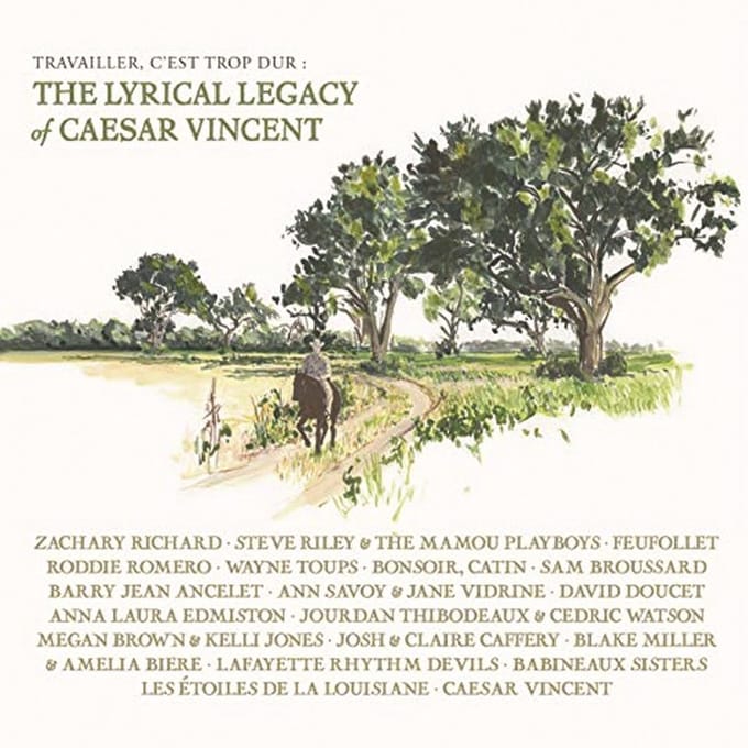 Various Artists - Travailler, C'est Trop Dur: The Lyrical Legacy Of Caesar Vincent (2 CD)