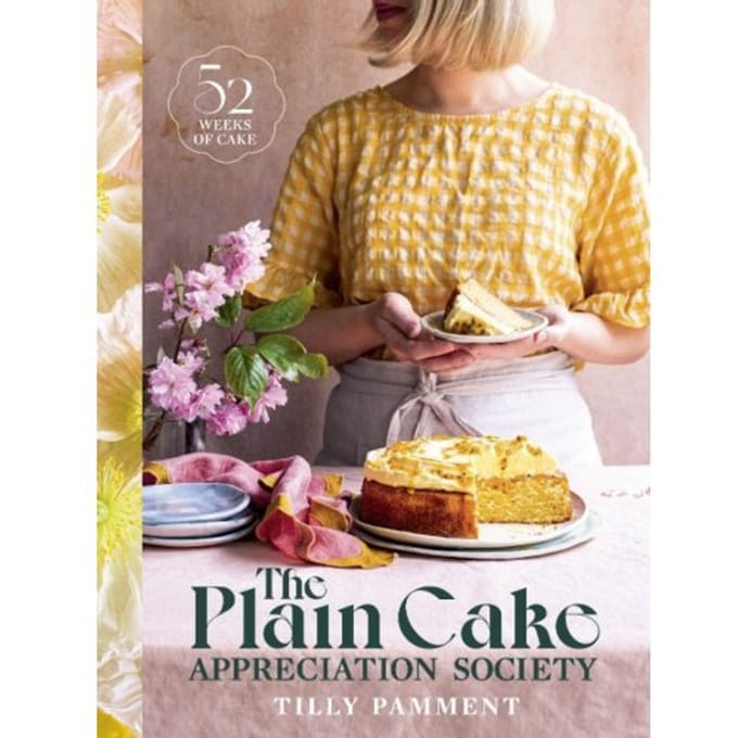 The Plain Cake Appreciation Society - Tilly Pamment