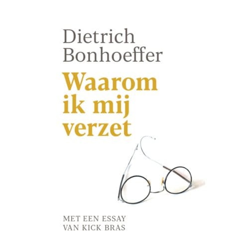 Waarom Ik Mij Verzet - Kick Bras