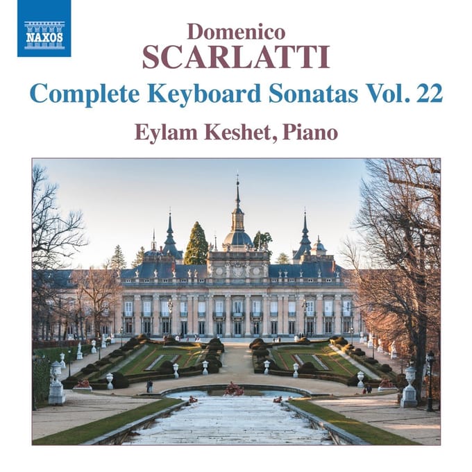 Eylam Keshet - Scarlatti: Complete Keyboard Sonatas, Vol. 22 (CD)