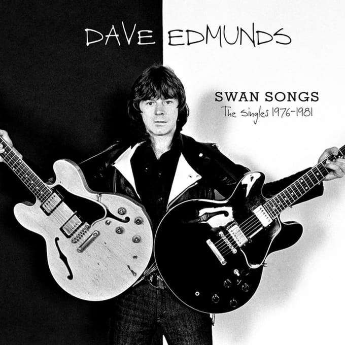 Swan Songs: The Singles 1976-1981 - Dave Edmunds