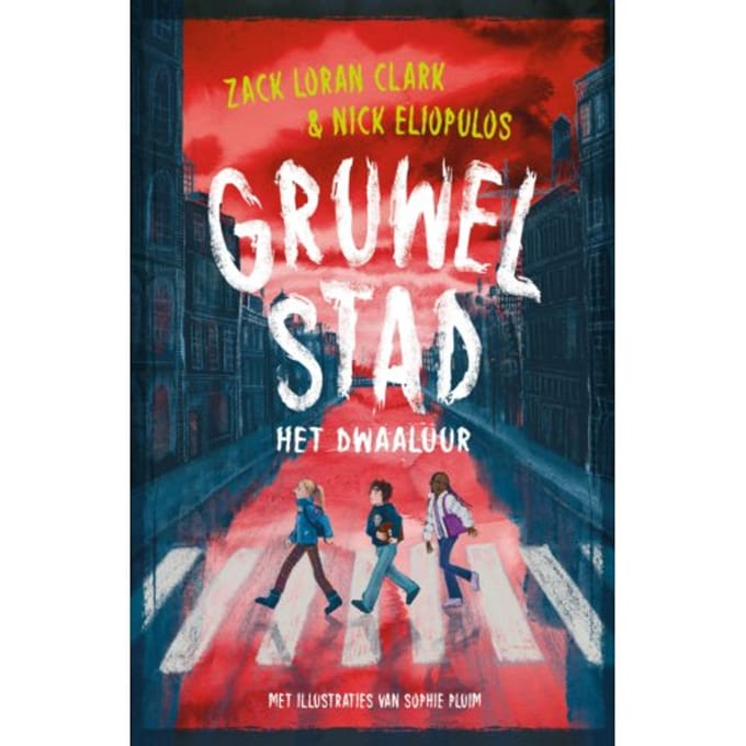 Het Dwaaluur - Gruwelstad - Zack Loran Clark
