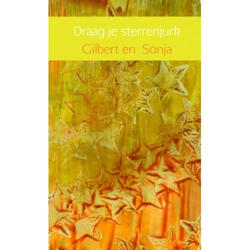 Draag Je Sterrenjurk - Gilbert en Sonja