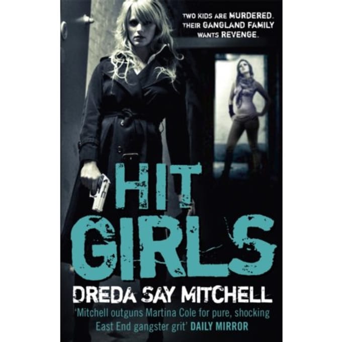 Hit Girls - Dreda Say Mitchell