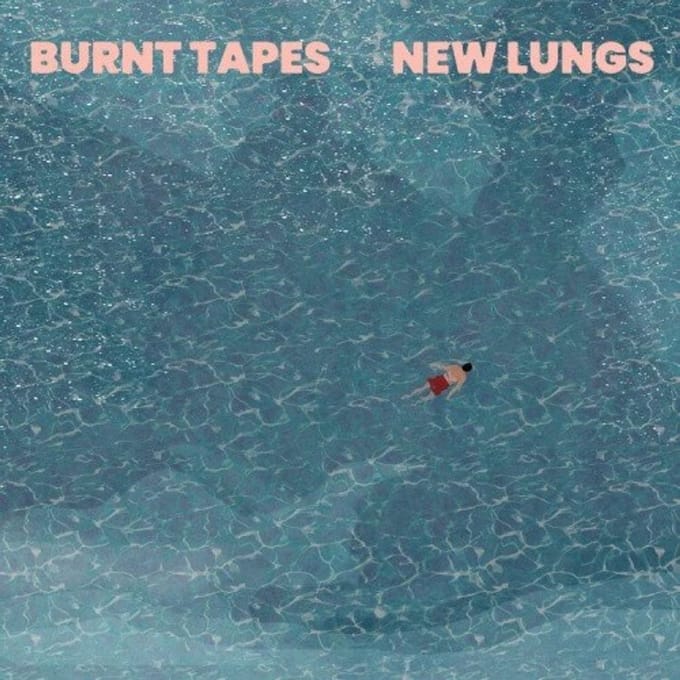Burnt Tapes - New Lungs (LP) (Coloured Vinyl)