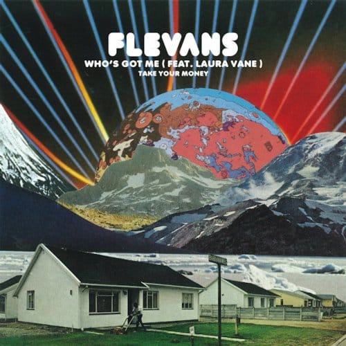 Who's Got Me / Take Your Money - Flevans