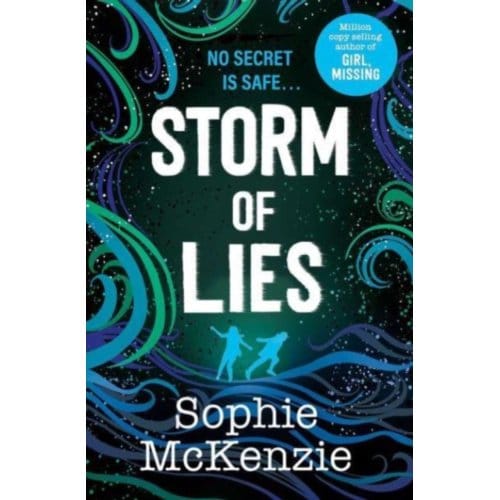Storm Of Lies - Sophie McKenzie
