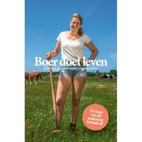 Boer Doet Leven - Berno Strootman