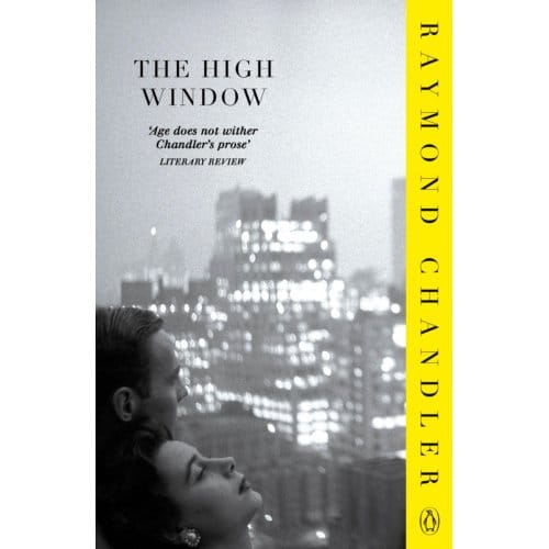 The High Window - Phillip Marlowe - Raymond Chandler