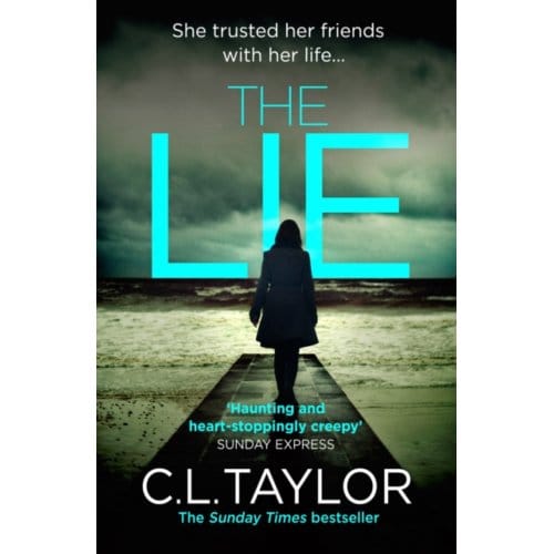 The Lie - C.L. Taylor