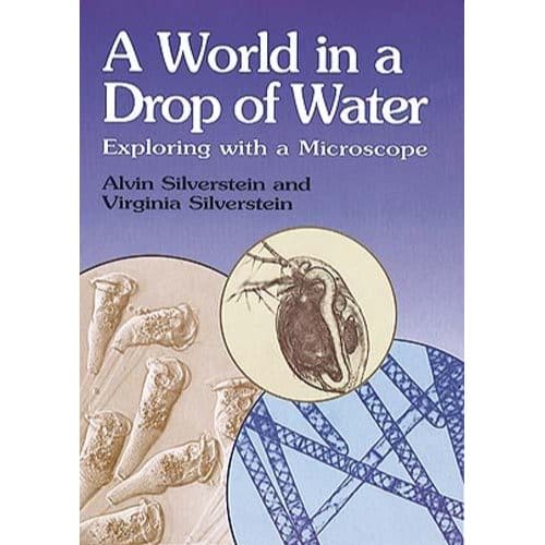 Silverstein's World In A Drop - Alvin Silverstein
