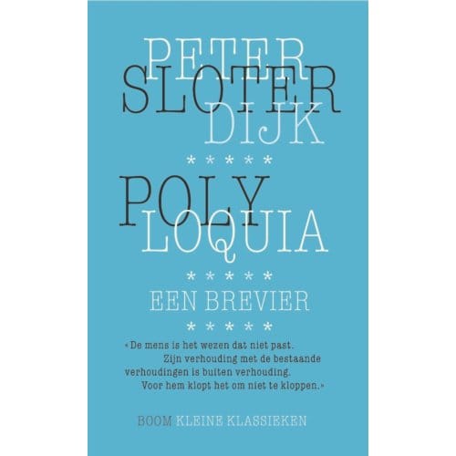 Polyloquia - Kleine Klassieken - Peter Sloterdijk