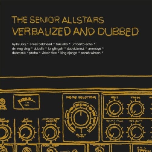 The Senior Allstars - Verbalized And Dubbed (CD)