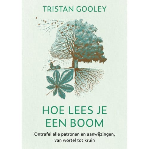 Hoe Lees Je Een Boom - Tristan Gooley