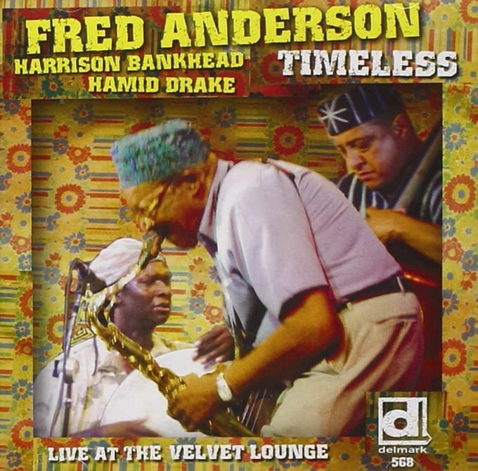 Fred Anderson - Timeless (CD)