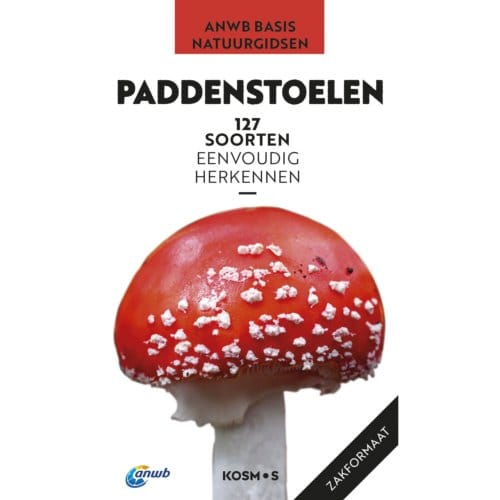 Paddenstoelen - Anwb Basis Natuurgids - Markus Flück