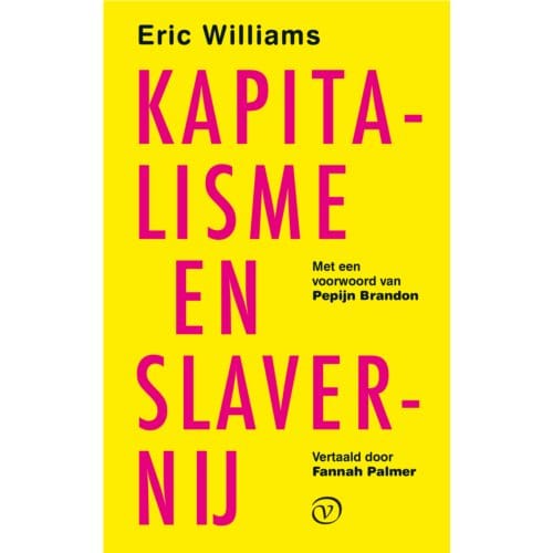 Kapitalisme En Slavernij - Eric Williams