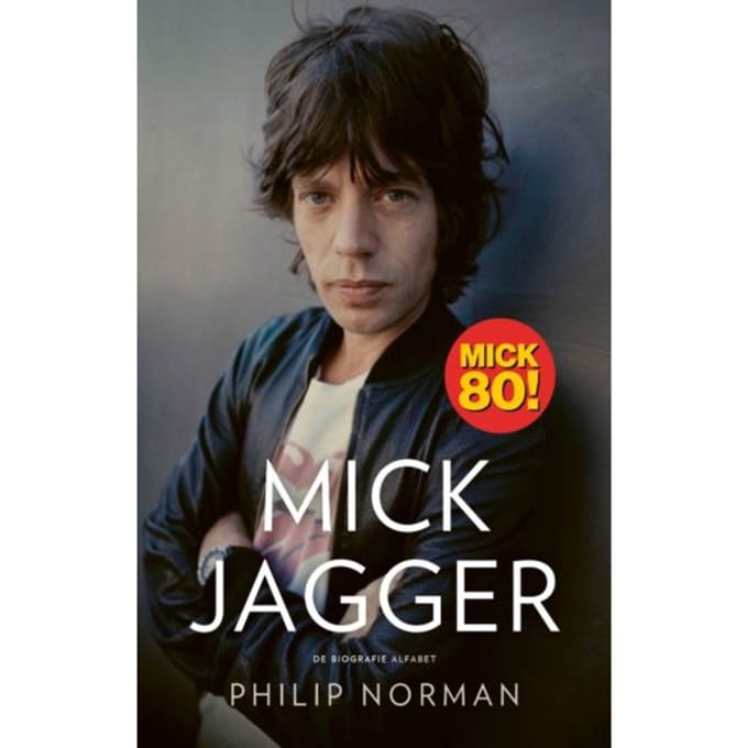 Mick Jagger - Philip Norman