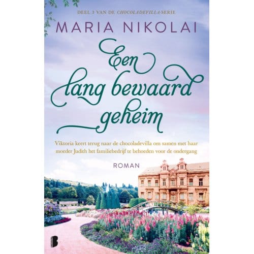 Een Lang Bewaard Geheim - Chocoladevilla - Maria Nikolai