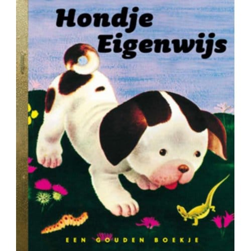 Hondje Eigenwijs - Gouden Boekjes - J.Sebring Lowrey