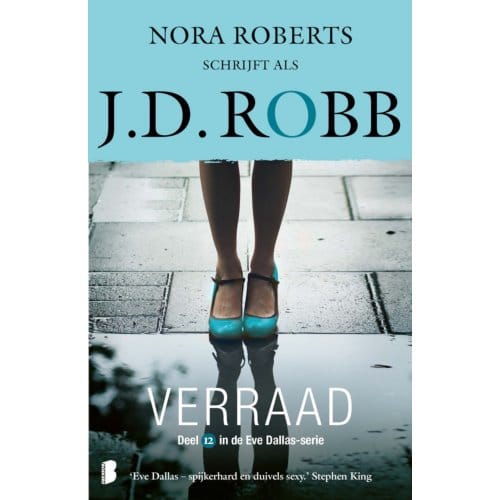 Verraad - Eve Dallas - J.D. Robb