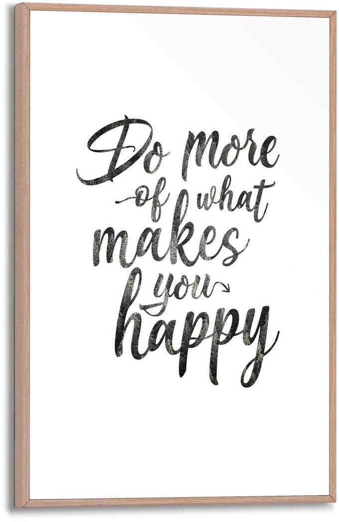 Schilderij Do more of what makes you happy - 30 x 20 - Hout - REINDERS
