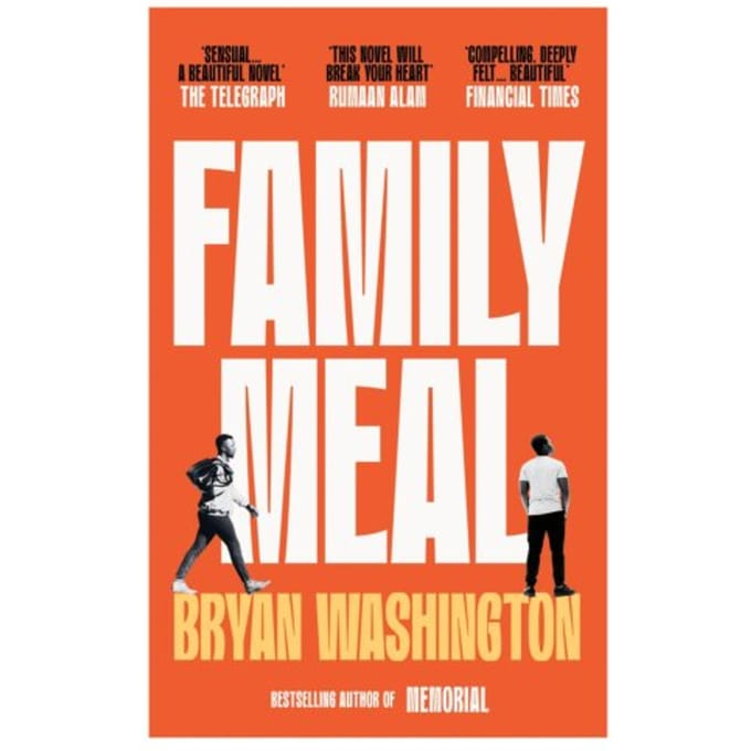 Family Meal - Bryan Washington