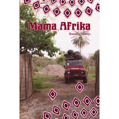 Mama Afrika - Bonnie Vooijs