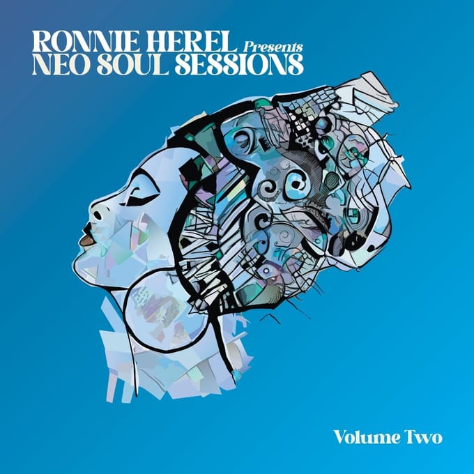 Ronnie Herel Presents Neo Soul Sessions Volume Two - V/a (various Artists)