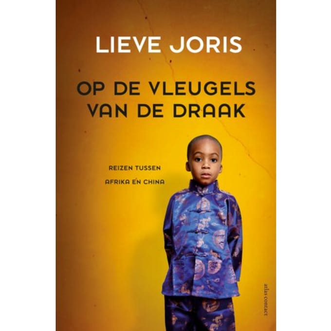 Op De Vleugels Van De Draak - Lieve Joris