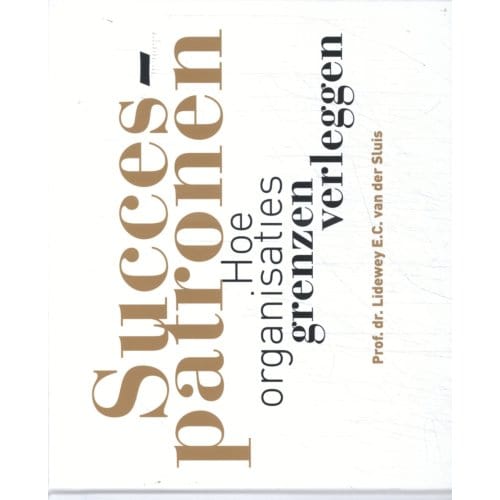 Succespatronen - Lidewey van der Sluis