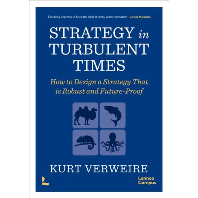 Strategy In Turbulent Times - Kurt Verweire