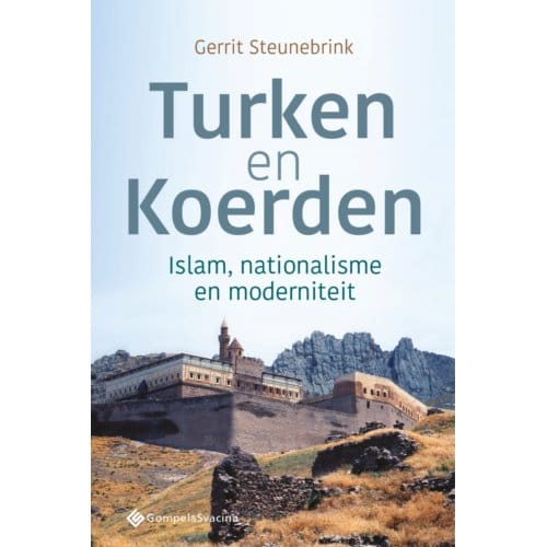 Turken En Koerden - Gerrit Steunebrink