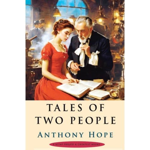 Tales Of Two People - Anthony Hope