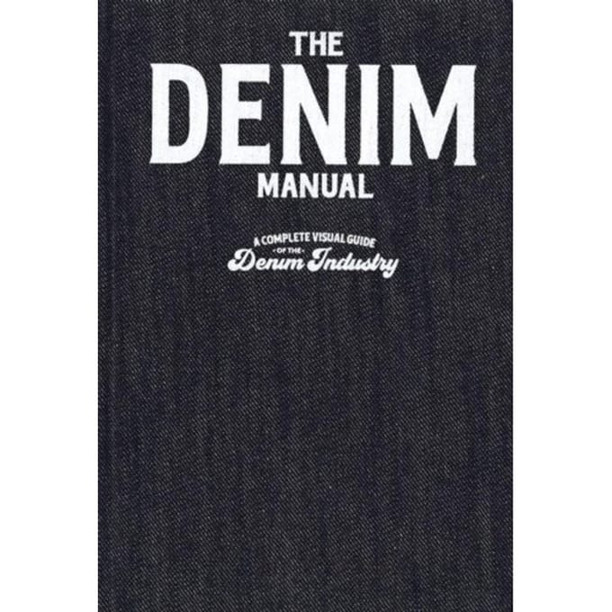 The Denim Manual - FASHIONARY