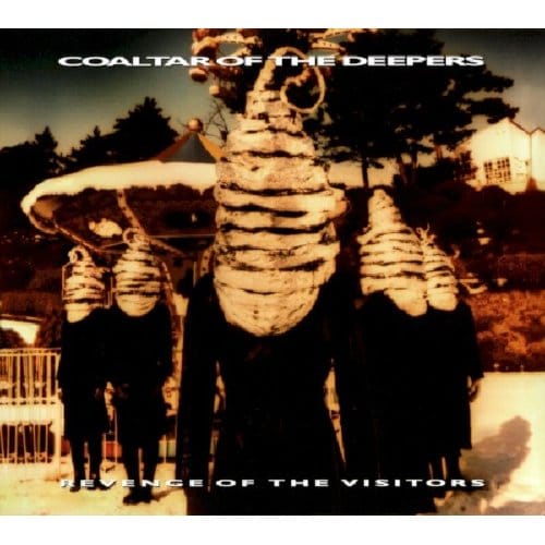 Revenge Of The Visitors - Coaltar Of The Deepers
