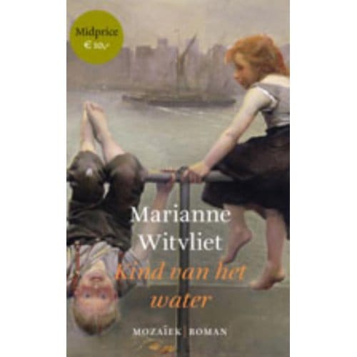 Kind Van Het Water - Marianne Witvliet