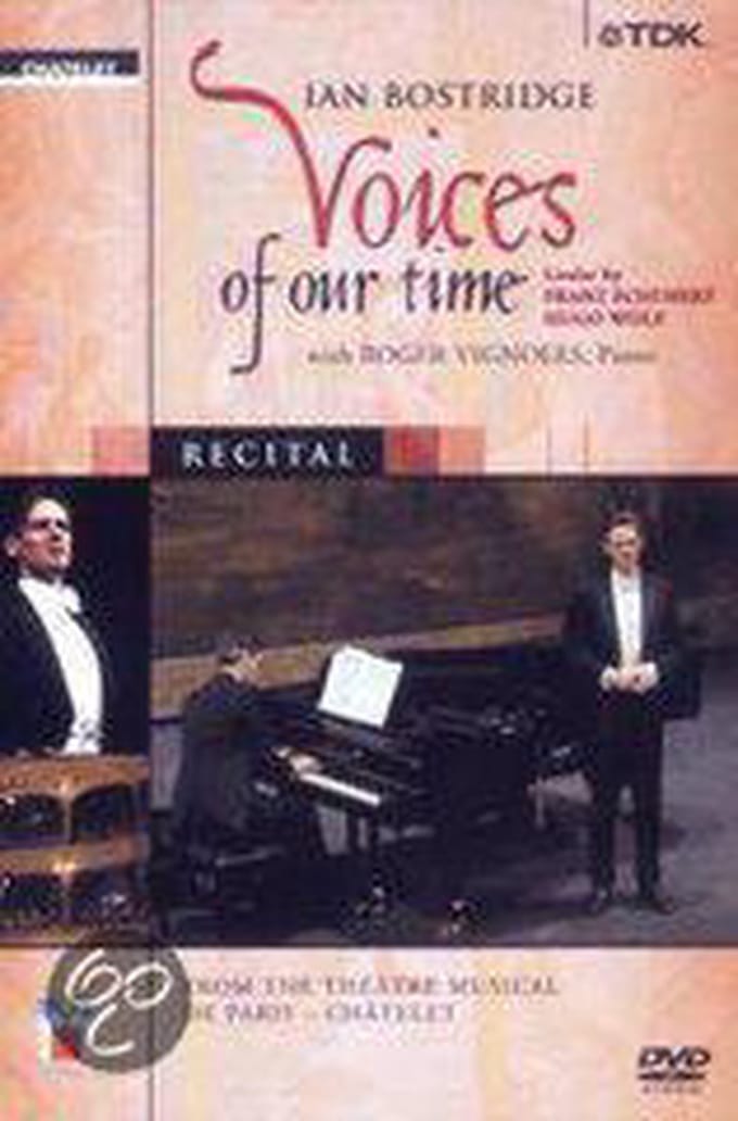 Voices Of Our Time Ian  Bostridge