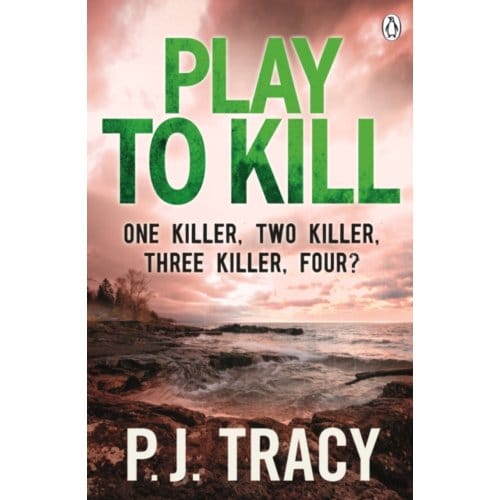 Play To Kill - Twin Cities Thriller - P. J. Tracy