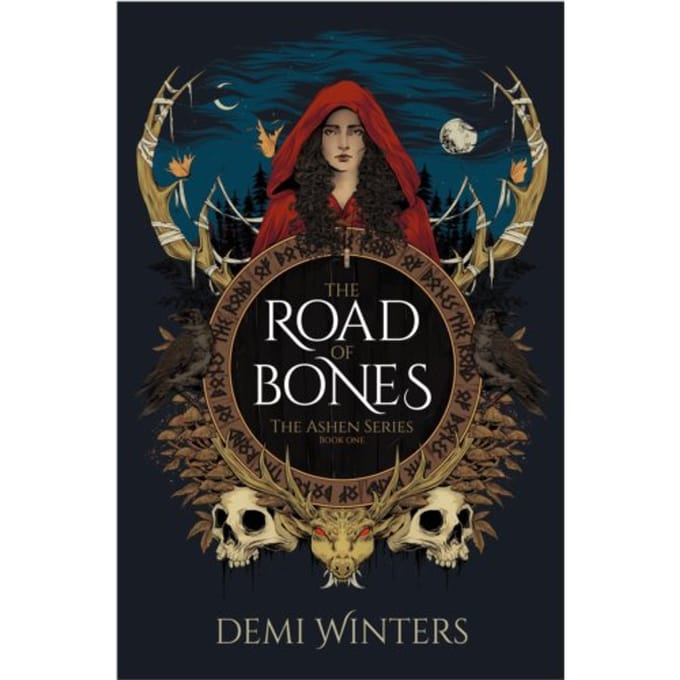 Road Of Bones - The Ashen Series - Demi Winters